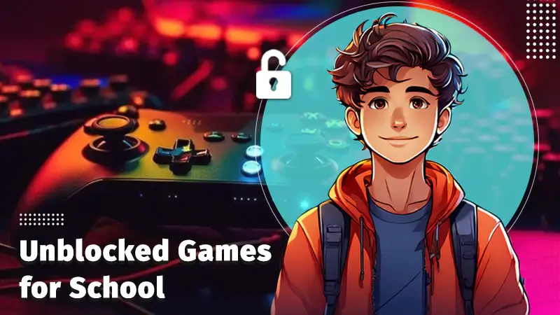 How to Find Unblocked Games at School