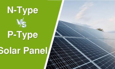 N-Type vs. P-Type Solar Panels